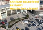 Akhisar’da AK Parti’nin Belediye Meclis üyeleri listesi belli oldu.