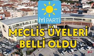 İYİ Parti Akhisar Belediye Meclis Üyeleri belli oldu!