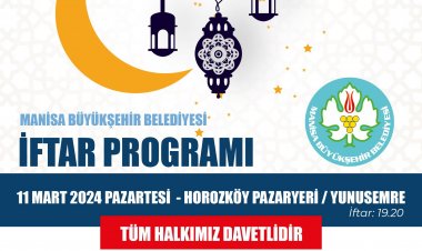 Büyükşehir’in İftar Sofrası Manisalıları Buluşturacak