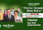 Başkan Ferdi Zeyrek Manisalı Gençlerle Buluşacak
