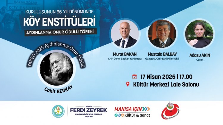 Köy Enstitüleri’nin Kuruluşunun 85. Yılı Manisa’da Kutlanıyor