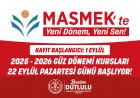 MASMEK’te Yeni Dönem Kayıtları Başladı