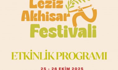 AKHİSAR’DA İLK KEZ GERÇEKLEŞTİRİLECEK OLAN LEZİZ AKHİSAR FESTİVALİ BAŞLIYOR