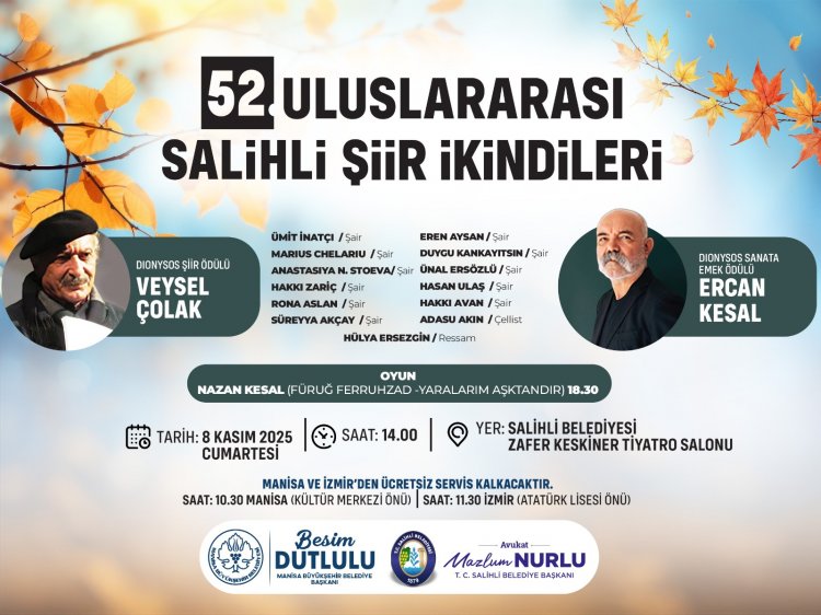 Salihli Şiir İkindileri 52’nci Kez Sanatseverlerle Buluşuyor