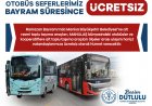 Manisa’da Bayram Süresince Toplu Ulaşım Ücretsiz Olacak