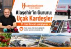 Alaşehir’in Gururu Uçak Kardeşler’in Başarısına Basın Mensupları Yerinde Tanıklık Etti