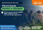 Manisa Büyükşehir’den Gençlerin Çevre Projelerine 50 Bin Dolarlık Destek