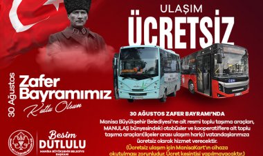 Manisa’da 30 Ağustos’ta Toplu Ulaşım Ücretsiz Olacak